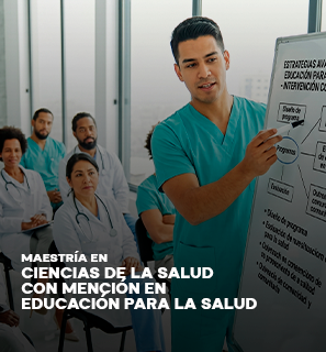 Maestría en Ciencias de la Salud con Mención en Educación para la Salud